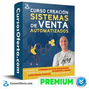 Curso Creación Sistemas de Venta Automatizados Descarga el Curso Creación Sistemas de Venta Automatizados